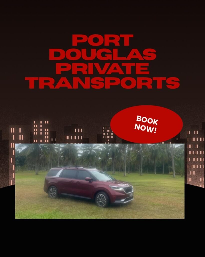 Port Douglas Private Transports