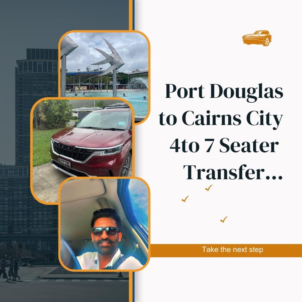 Port Douglas to Cairns City 4 to 7 Seater Transfer